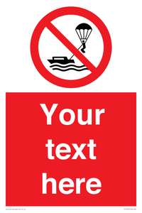 Custom No parasailing